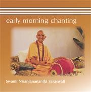 Early Morning Chanting - Swami Niranjan